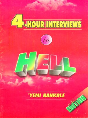 cover image of 4 – Hour Interviews in Hell